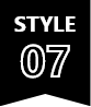 STYLE 07